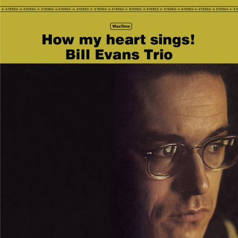 BILL EVANS TRIO - HOW MY HEART SINGS