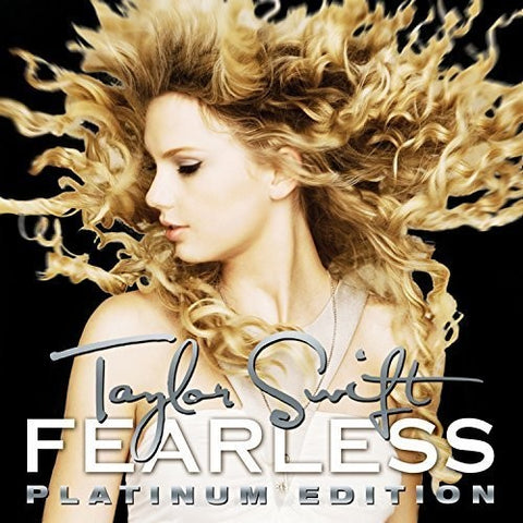 SWIFT,TAYLOR -  FEARLESS PLATINUM EDITION