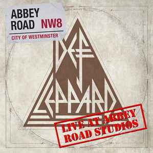 DEF LEPPARD - LIVE AT ABBEY ROAD STUDIOS