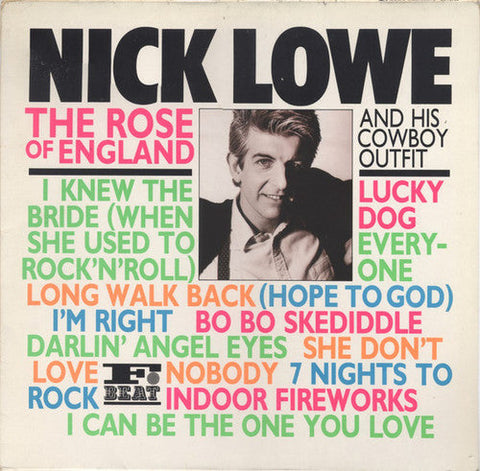 NICK LOWE - THE ROSE OF ENGLAND