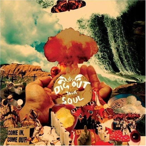 OASIS - DIG OUT YOUR SOUL