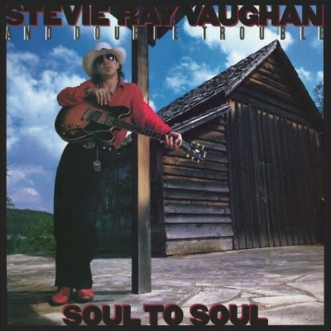 STEVIE RAY VAUGHAN AND DOUBLE TROUBLE - SOUL TO SOUL(180 GRM - IMPORT)