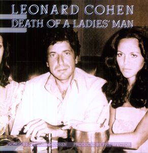 LEONARD COHEN - DEATH OF A LADIES MAN (IMPORT)