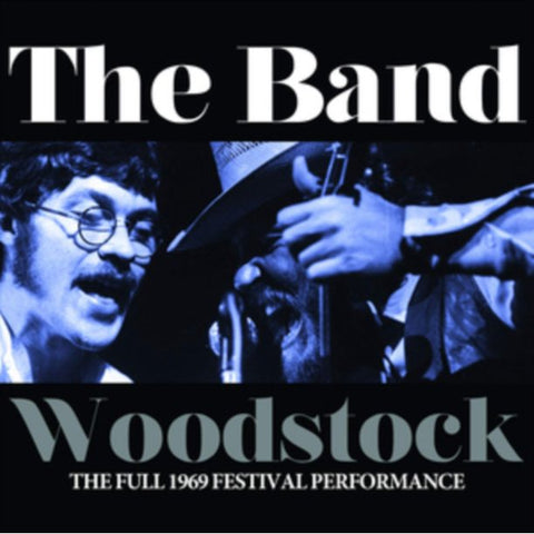 THE BAND - WOODSTOCK 1969