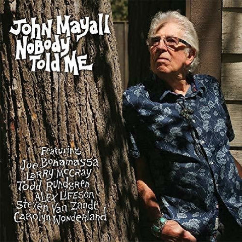 JOHN MAYALL - NOBODY TOLD ME