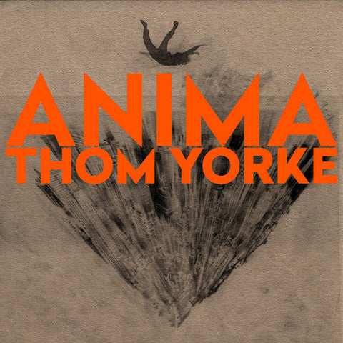 THOM YORKE - ANIMA (INDIE-EXCLUSIVE ORANGE)