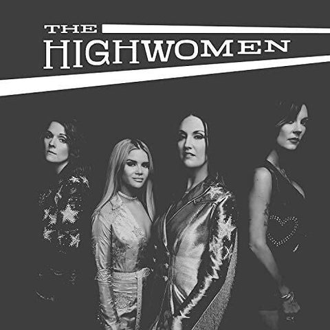THE HIGHWOMEN - THE HIGHWOMEN