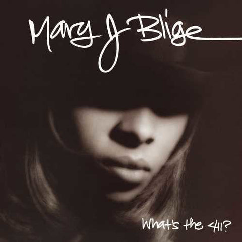MARY J. BLIGE - WHAT'S THE 411