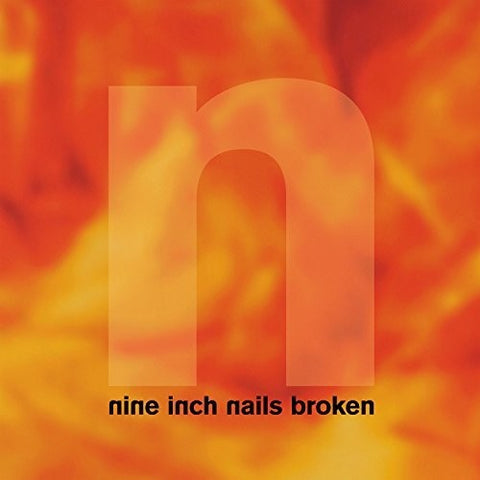 NINE INCH NAILS - BROKEN