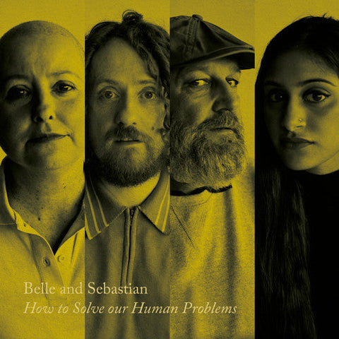 BELLE & SEBASTIAN - HOW TO SOLVE OUR HUMAN PROBLEMS (PART 2)
