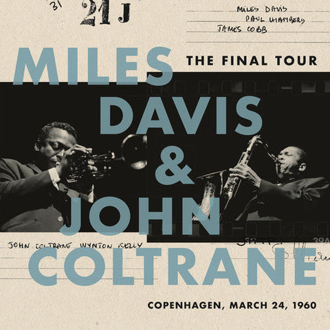 MILES DAVIS & JOHN COLTRANE - THE FINAL TOUR 1960