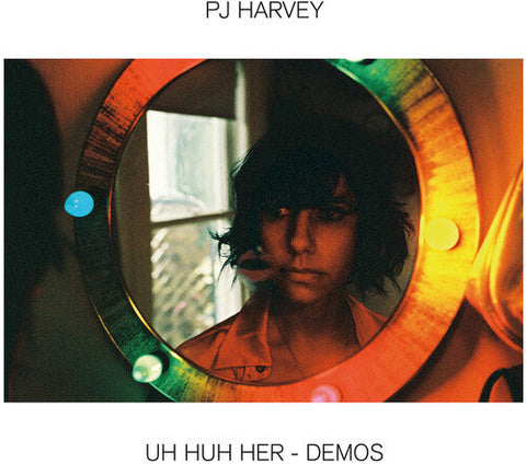 PJ HARVEY - UH HUH HER (DEMOS)