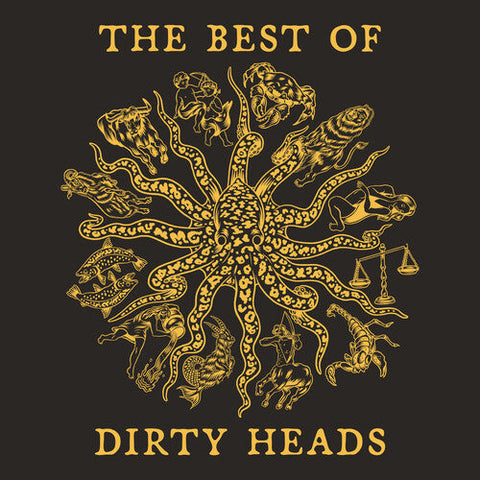 DIRTY HEADS - THE BEST OF DIRTY HEADS - FOOLS GOLD