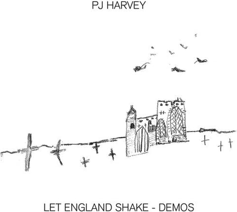 PJ HARVEY - LET ENGLAND SHAKE (DEMOS)