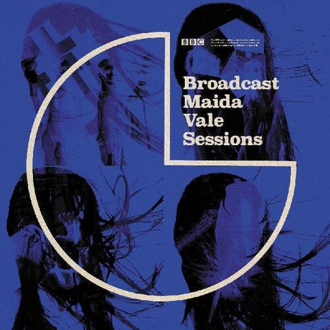 BROADCAST - BBC MAIDA VALE SESSIONS