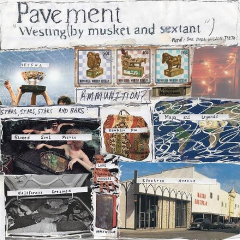 PAVEMENT - WESTING (BY MUSKET AND SEXTANT)