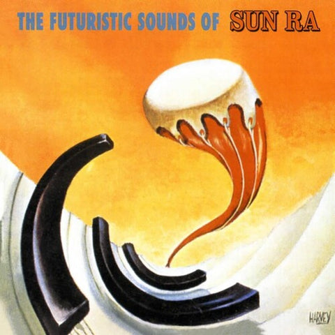 SUN RA - THE FUTURISTIC SOUNDS OF SUN RA