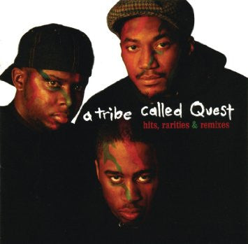 A TRIBE CALLED QUEST - HITS, RARITIES & REMIXES