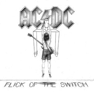 AC/DC - FLICK OF THE SWITCH (180 GR)
