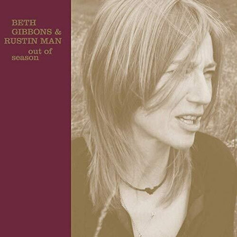 BETH GIBBONS & RUSTIN MAN - OUT OF SEASON [IMPORT]