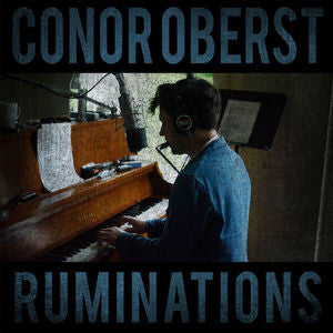 CONOR OBERST - RUMINATIONS (Expanded Ed)