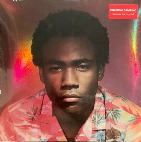 CHILDISH GAMBINO - BECAUSE THE INTERNET