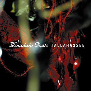 THE MOUNTAIN GOATS - TALLAHASSEE