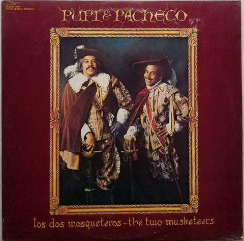 PUPI LEGARRETA & JOHNNY PACHECO LOS DOS MOSQUETEROS - THE TWO MUSKETEERS-LIMITED 2 ONE