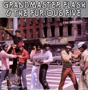 GRANDMASTER FLASH AND THE FURIOUS FIVE - MESSAGE
