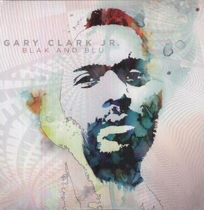 GARY CLARK JR. - BLACK & BLUE