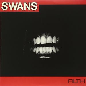 SWANS - FILTH