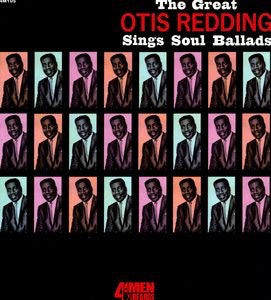 OTIS REDDING - SINGS SOUL BALLADS