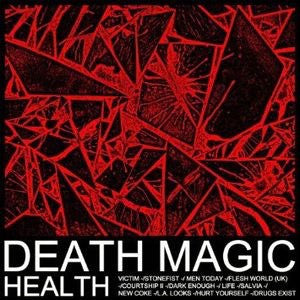 HEALTH - DEATH MAGIC