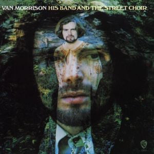 VAN MORRISON - HIS BAND AND THE STREET CHOIR [IMPORT]