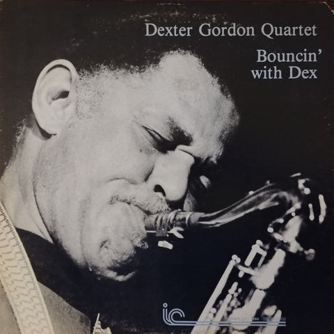 DEXTER GORDON QUARTET BOUNCIN' WITH DEX-LIMITED 2 ONE