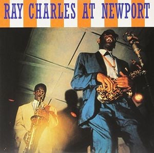 RAY CHARLES - RAY CHARLES AT NEWPORT (IMPORT)