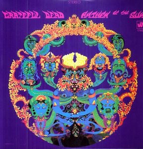 GRATEFUL DEAD - ANTHEM TO THE SUN