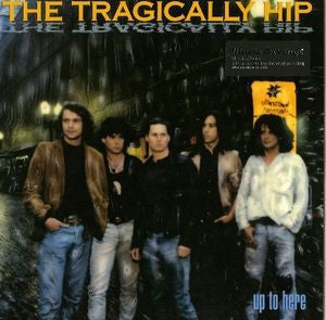 THE TRAGICALLY HIP - UP TO HERE [LP] (180 GRAM, IMPORT)