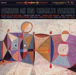 CHARLES MINGUS - MINGUS AH UM (DMM)