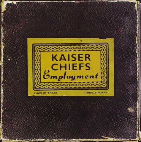 KAISER CHIEFS- EMPLOYMENT