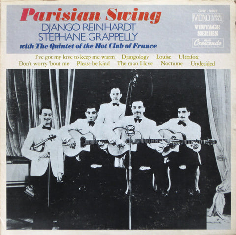 DJANGO REINHARDT / STéPHANE GRAPPELLI WITH QUINTETTE DU HOT CLUB DE FRANCE PARISIAN SWING -LIMITED 2 ONE