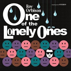 ROY ORBISON - ONE OF THE LONELY ONES