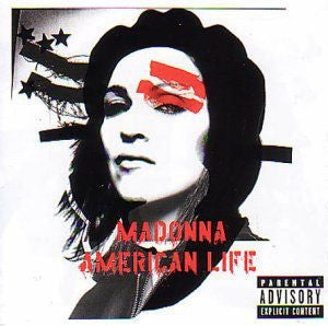 MADONNA - AMERICAN LIFE