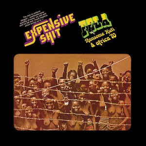 FELA KUTI - EXPENSIVE S***