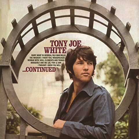 TONY JOE WHITE - ... CONTINUED