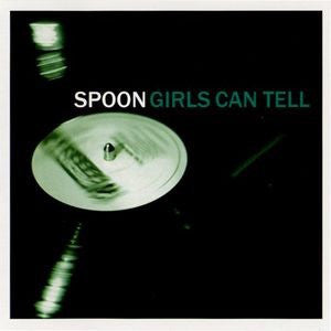 SPOON - GIRLS CAN TELL [LP] (180 GRAM VINYL PLUS DOWNLOAD OF ALBUM)