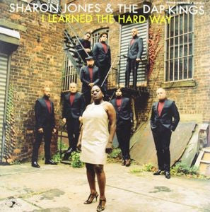 SHARON JONES & THE DAP-KINGS - I LEARNED THE HARD WAY