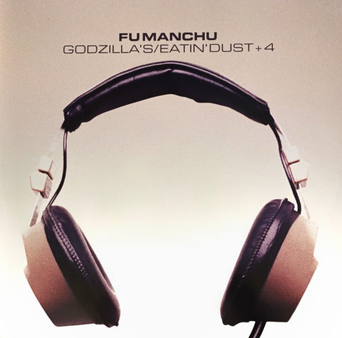 FU MANCHU GODZILLA'S / EATIN' DUST +4-LIMITED 2 ONE
