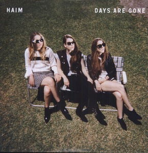 HAIM - DAYS ARE GONE