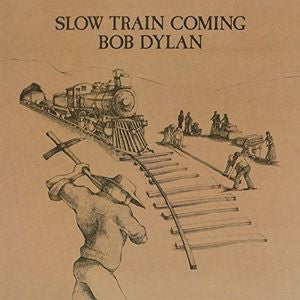 BOB DYLAN - SLOW TRAIN COMING  [IMPORT]